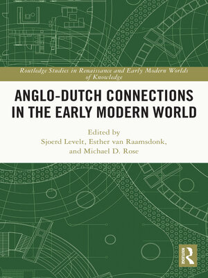cover image of Anglo-Dutch Connections in the Early Modern World
